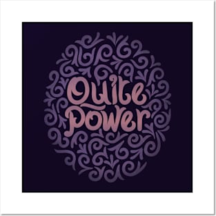 quite power1 Posters and Art